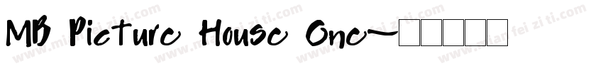 MB Picture House One字体转换